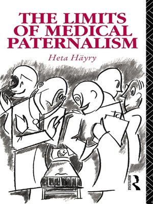 cover image of The Limits of Medical Paternalism
